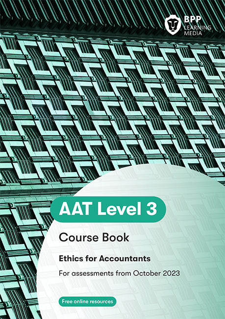 AAT Level 3 Course Book for Ethics for Accountants with BPP Learning Media branding.